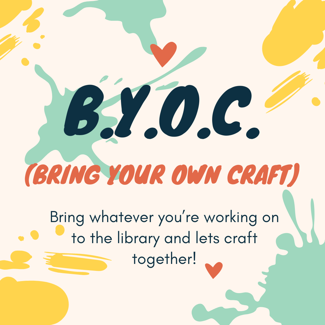 B.Y.O.B. Bring Your Own Craft poster with paint splatter.